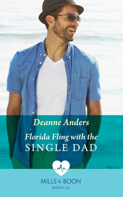 Florida Fling With The Single Dad, EPUB eBook