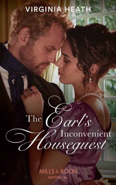 The Earl's Inconvenient Houseguest, EPUB eBook