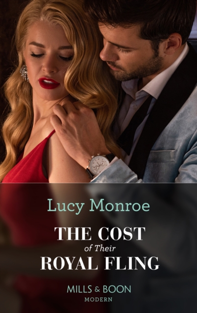 The Cost Of Their Royal Fling, EPUB eBook