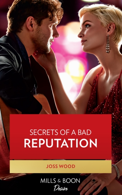Secrets Of A Bad Reputation, EPUB eBook