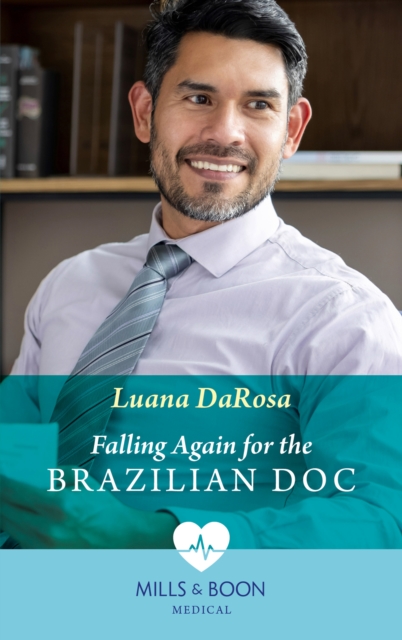 Falling Again For The Brazilian Doc, EPUB eBook