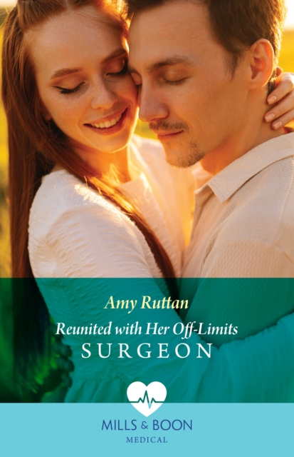 Reunited With Her Off-Limits Surgeon, EPUB eBook