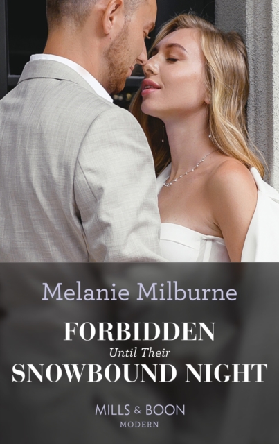 Forbidden Until Their Snowbound Night, EPUB eBook