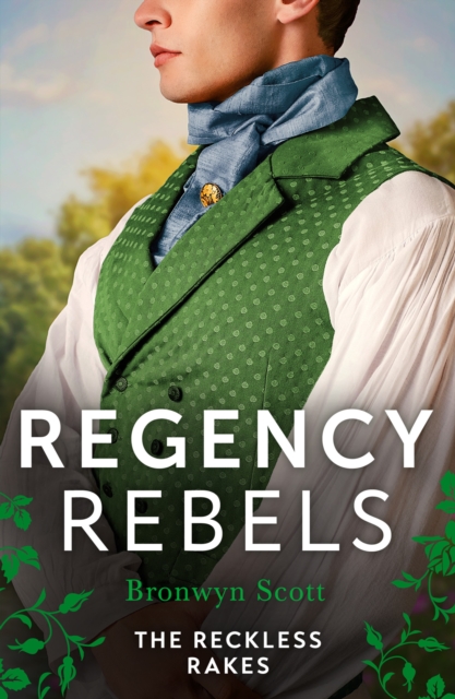Regency Rebels: The Reckless Rakes - 2 Books in 1, EPUB eBook