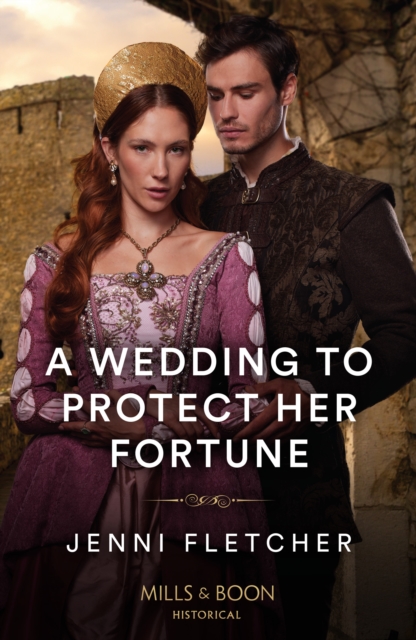 A Wedding To Protect Her Fortune, EPUB eBook