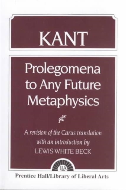 Kant : Prolegomena to Any Future Metaphysics, Paperback / softback Book