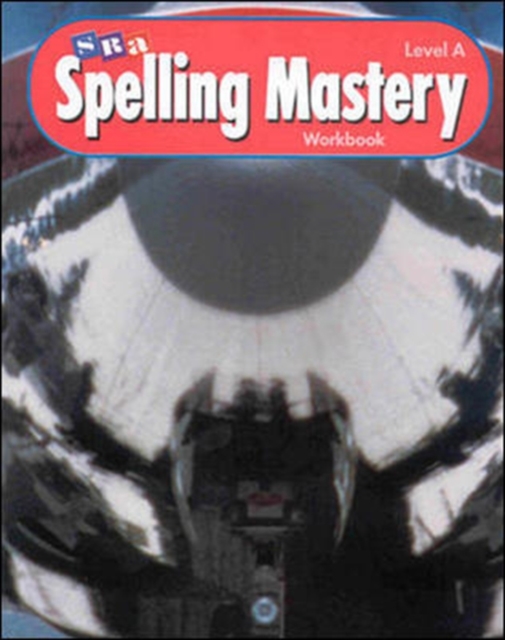 Spelling Mastery Level A, Student Workbooks, Multiple copy pack Book