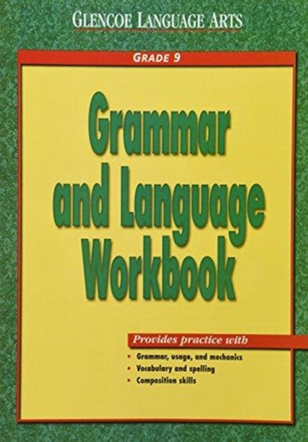 Glencoe Language Arts, Grade 9, Grammar and Language Workbook, Paperback / softback Book