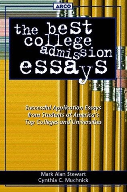 The Best College Admission Essays, Paperback Book