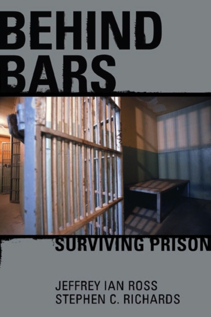 Behind Bars : Surviving Prison, Paperback Book