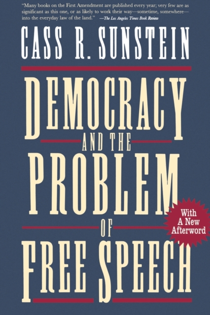 Democracy and the Problem of Free Speech, Paperback / softback Book