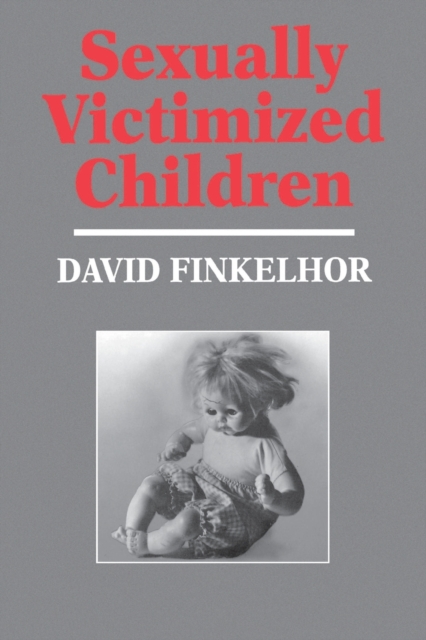 Sexually Victimized Children, Paperback / softback Book