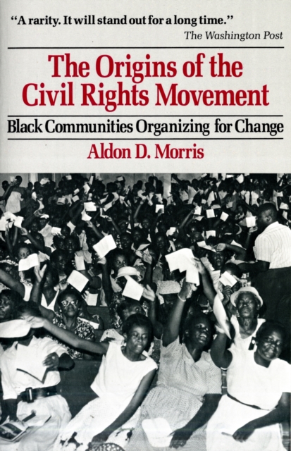 Origins of the Civil Rights Movements, Paperback / softback Book