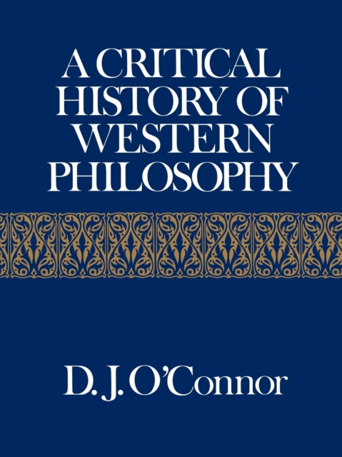 Critical History of Western Philosophy, Paperback / softback Book