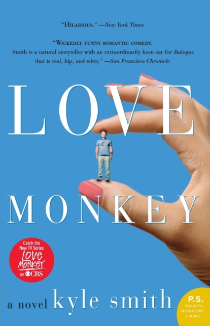Love Monkey : A Novel, Paperback / softback Book
