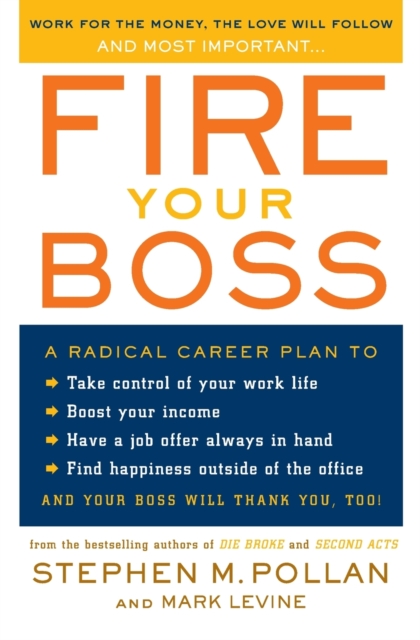 Fire Your Boss, Paperback / softback Book
