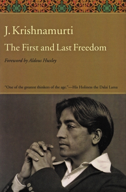 The First and Last Freedom, Paperback / softback Book