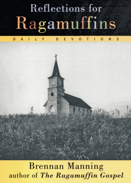 Reflections for Ragamuffins, Paperback / softback Book