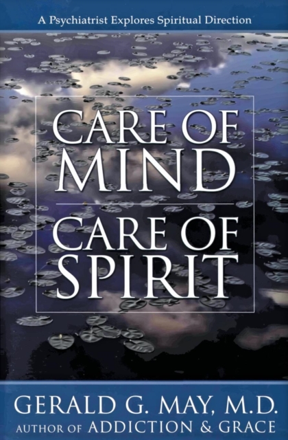 Care of Mind, Care of Spirit, Paperback / softback Book