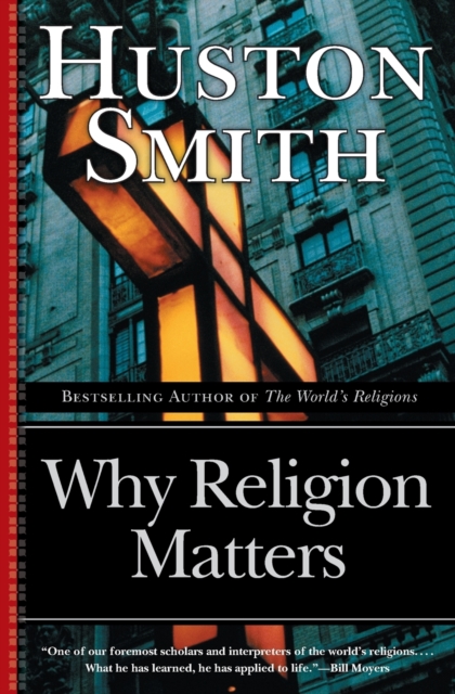 Why Religion Matters, Paperback / softback Book