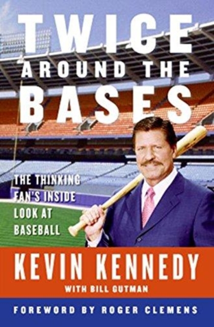 Twice Around the Bases : The Thinking Fan's Inside Look at Baseball, Paperback / softback Book