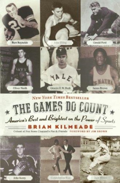The Games Do Count : America's Best And Brightest On The Power Of Sports, Paperback / softback Book