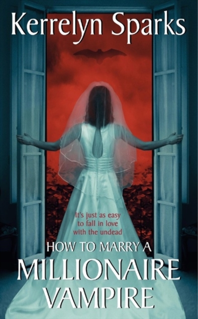 How To Marry A Millionaire Vampire, Paperback Book