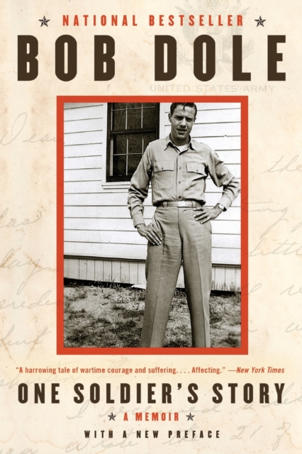 One Soldier's Story : A Memoir, Paperback / softback Book