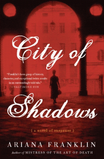 City of Shadows : A Novel of Suspense, Paperback Book