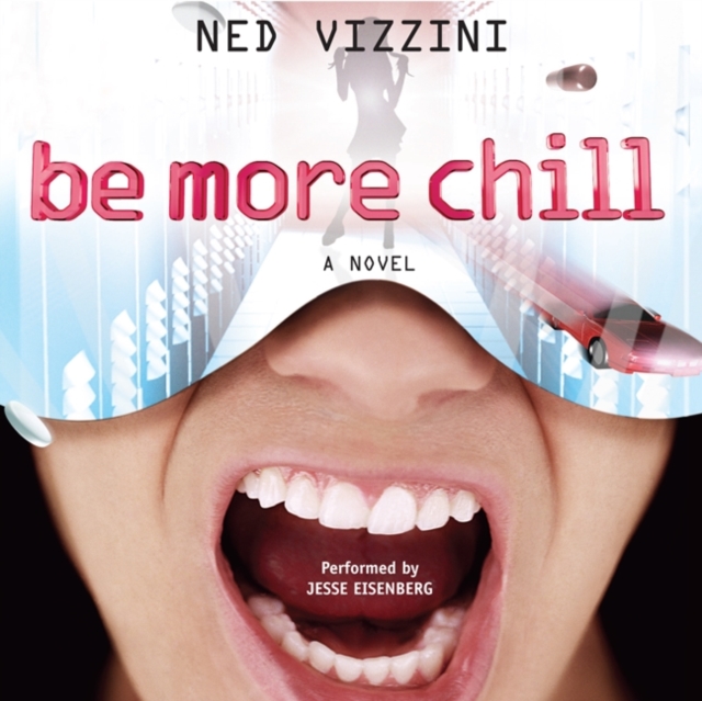 Be More Chill, eAudiobook MP3 eaudioBook