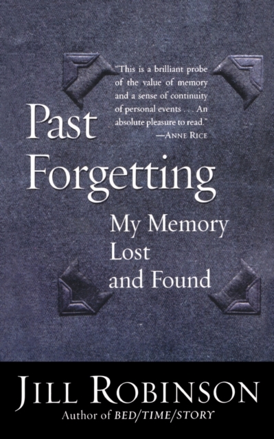Past Forgetting, Hardback Book