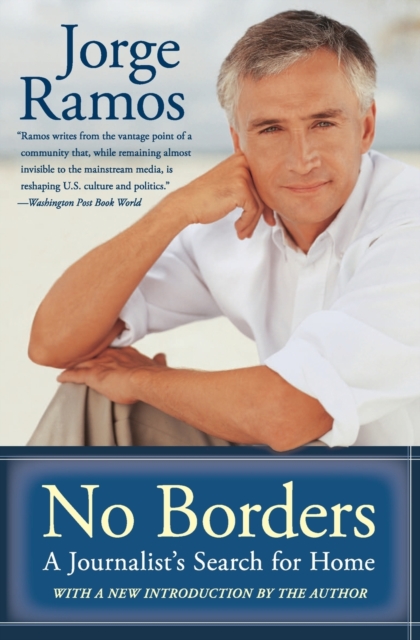 No Borders : A Journalist's Search For Home, Paperback / softback Book