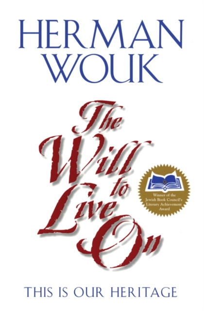 The Will to Live on, Paperback / softback Book