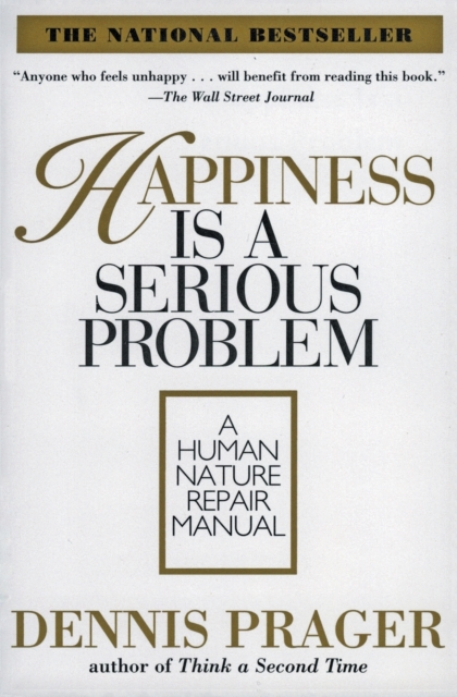 Happiness Is A Serious Problem, Paperback / softback Book