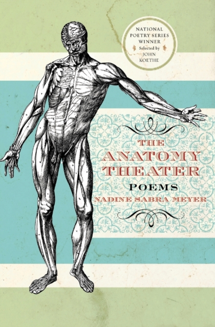Anatomy Theater : Poems, Paperback / softback Book