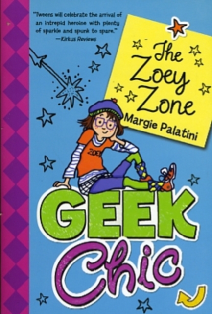 The Zoey Zone : Geek Chic, Paperback / softback Book
