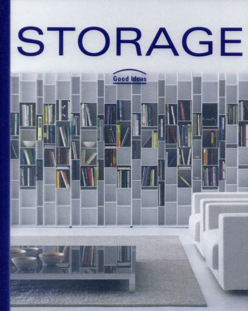 Storage : Good Ideas, Paperback Book