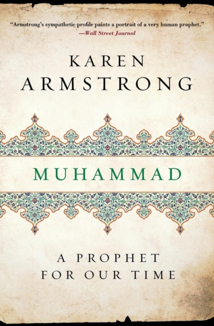 Muhammad : A Prophet for Our Time, Paperback Book