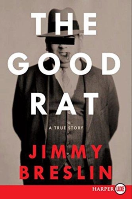 The Good Rat LP, Paperback / softback Book