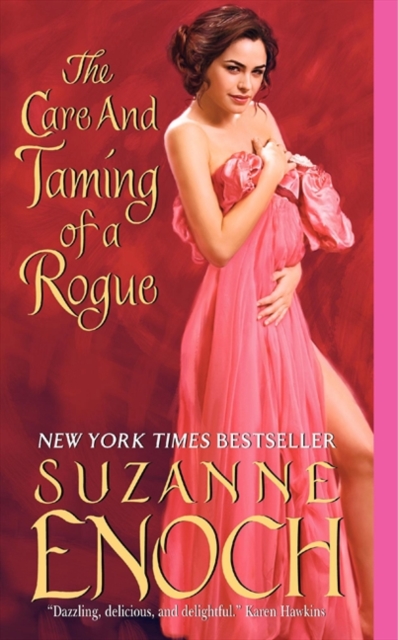 The Care and Taming of a Rogue, Paperback Book