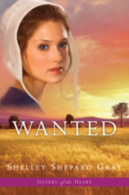 Wanted (Sisters of the Heart Book 2), Paperback / softback Book
