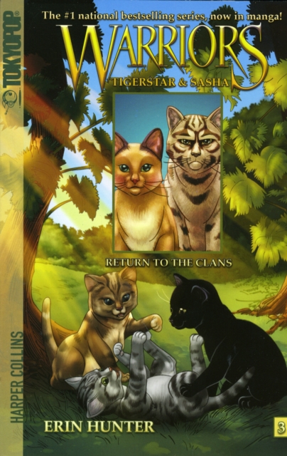 Warriors Manga: Tigerstar and Sasha #3: Return to the Clans, Paperback / softback Book