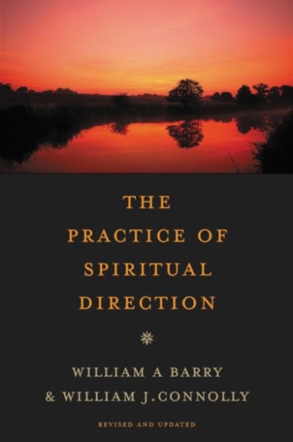 The Practice of Spiritual Direction, Paperback / softback Book