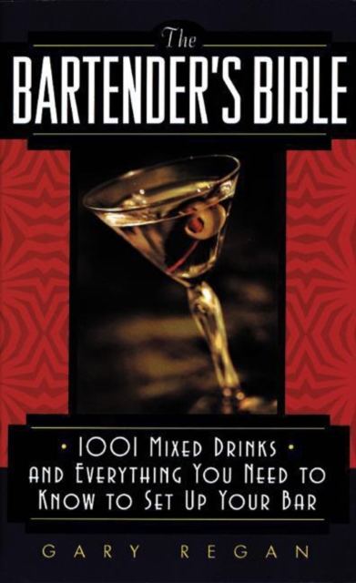The Bartender's Bible : 1001 Mixed Drinks, EPUB eBook