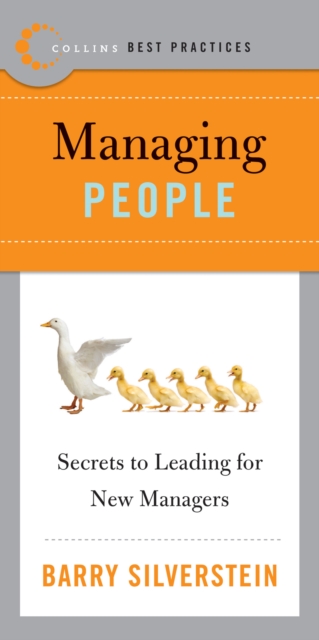 Best Practices: Managing People : Secrets to Leading for New Managers, EPUB eBook