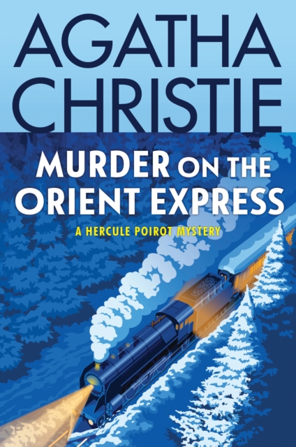 Murder on the Orient Express : A Hercule Poirot Mystery, EPUB eBook
