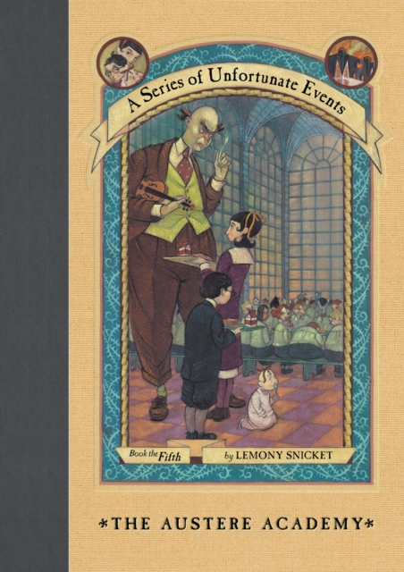 A Series of Unfortunate Events #5: The Austere Academy, EPUB eBook