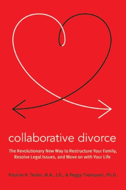 Collaborative Divorce : A New Paradigm, EPUB eBook