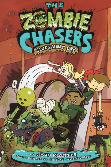 The Zombie Chasers #3: Sludgment Day, Paperback / softback Book
