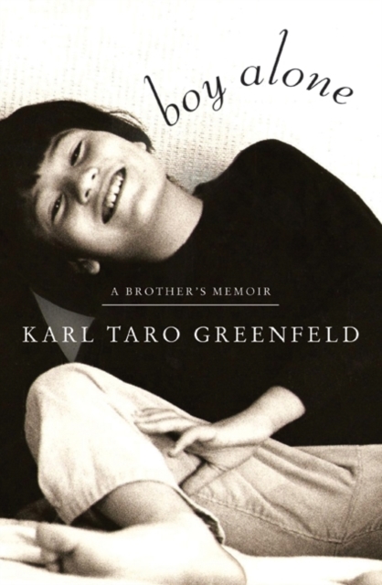 Boy Alone : A Brother's Memoir, EPUB eBook